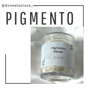 Pigmento Pérola em pó Doce Elo
